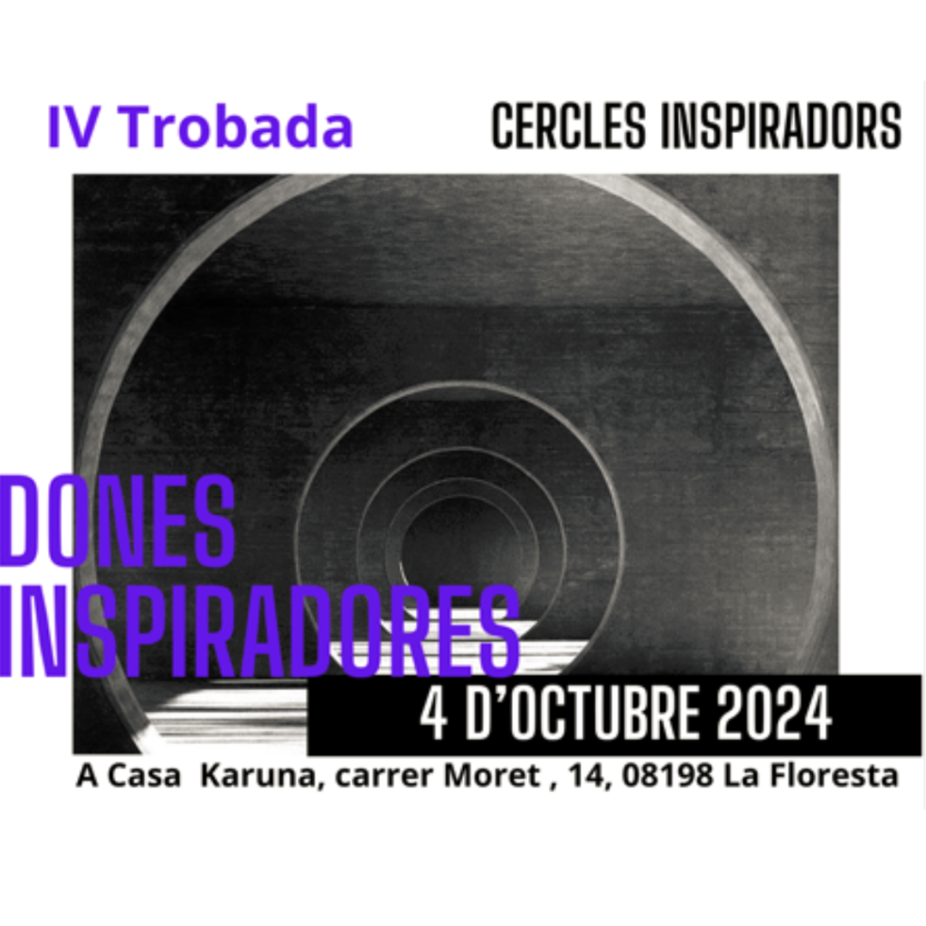 Convocatòria Cercles Inspiradors: 4a Edició del Networking 